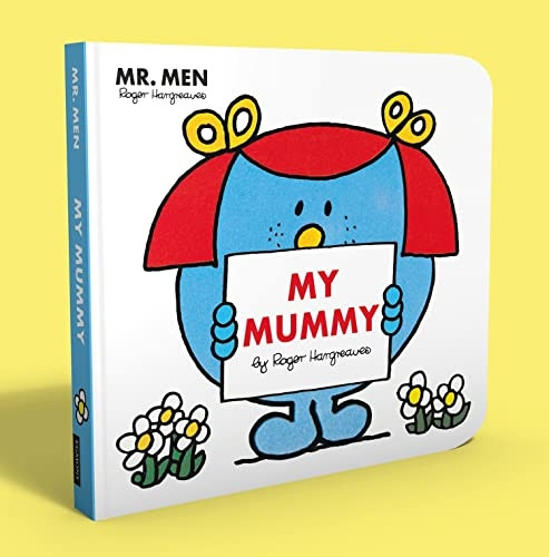 Mr Men: My Mummy (Mr. Men and Little Miss Picture Books) [Board book]