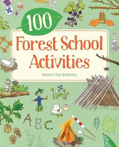 100 Forest School Activities