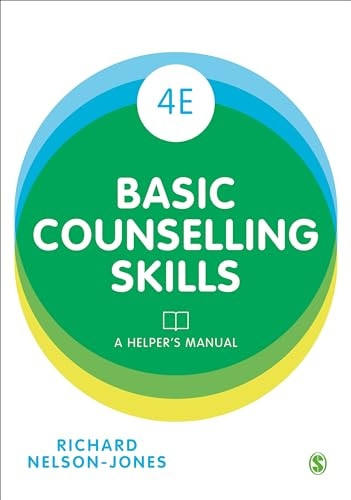 Basic Counselling Skills: A Helper's Manual