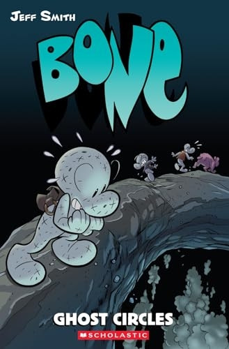 Bone: Ghost Circles v. 7 (Bone Reissue Graphic Novels)