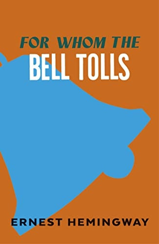 For Whom the Bell Tolls (Vintage Classics)