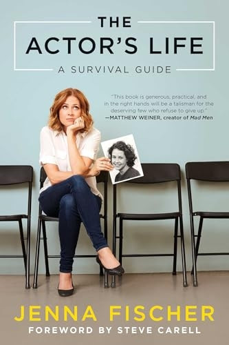 The Actor's Life: A SurvivalGuide