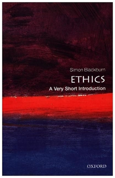 Ethics: A Very Short Introduction (Very Short Introductions)