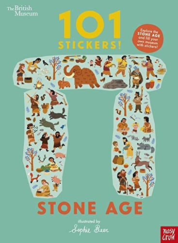 British Museum: 101 Stickers! Stone Age (101 Stickers)