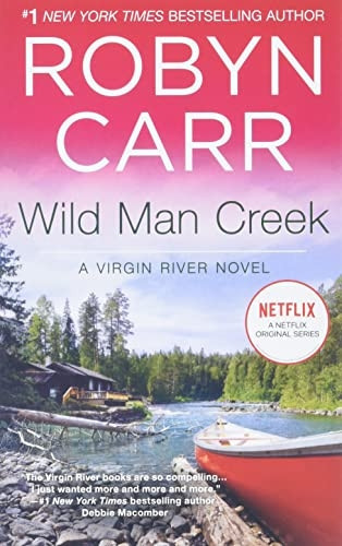 Wild Man Creek (Virgin River Novels)