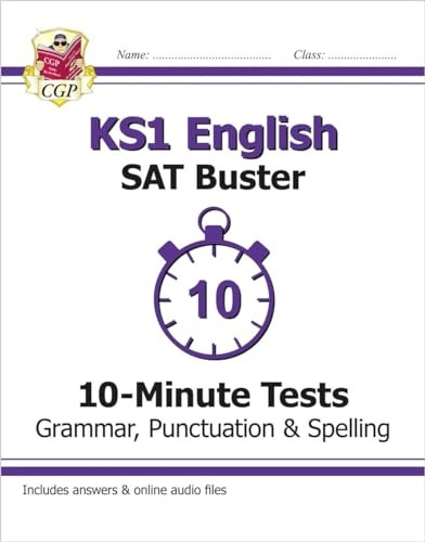 New KS1 English SAT Buster 10-Minute Tests: Grammar, Punctuation & Spelling (for the 2018 tests)