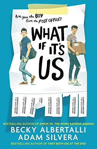 What if It's Us by Becky Albertalli & Adam Silvera