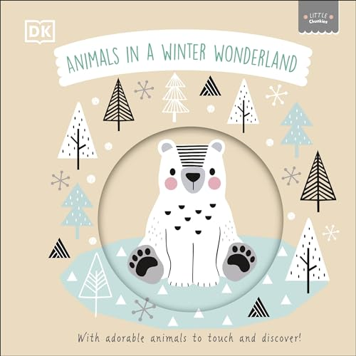 Little Chunkies: Animals in  a Winter Wonderland