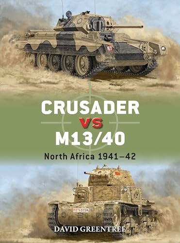 Crusader vs M13/40: North Africa 1941-42 (Duel)