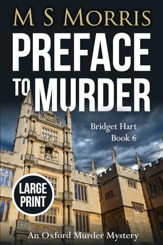 Preface to Murder (Large Print): An Oxford Murder Mystery (Bridget Hart)