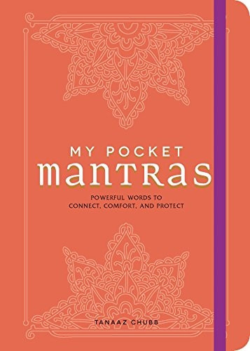 My Pocket Mantras: Powerful Words to Connect, Comfort, and Protect (My Pocket)