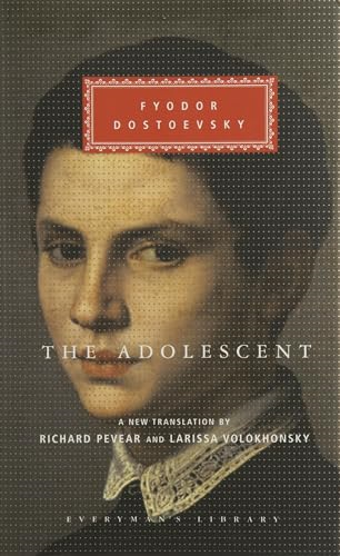 The Adolescent (Everyman's Library, 270)
