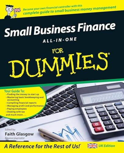 Small Business Finance All-in-one for Dummies (For Dummies)