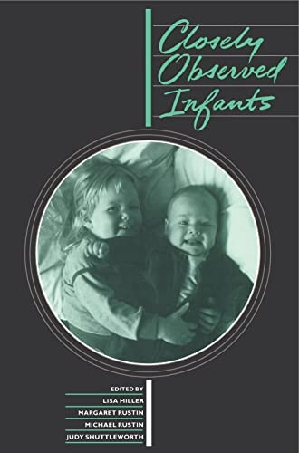 Closely Observed Infants