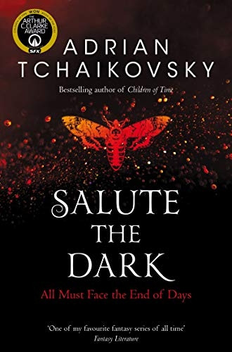Salute the Dark (Shadows of the Apt)