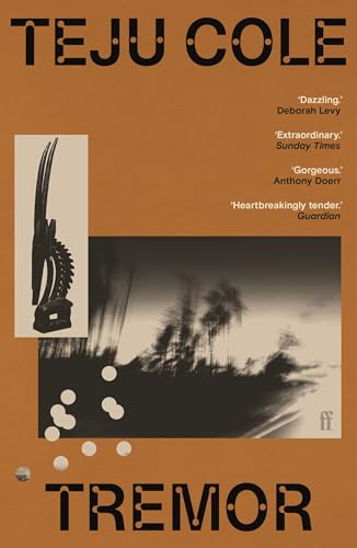 Tremor: 'Dazzling.' Deborah  Levy