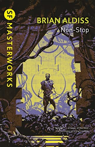 Non-stop (Millennium SF Masterworks S)