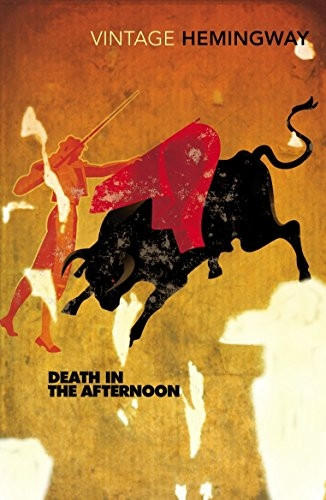 Death in the Afternoon (Vintage Classics)