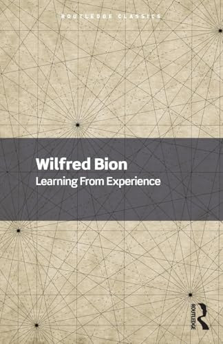 Learning From Experience (Routledge Classics)