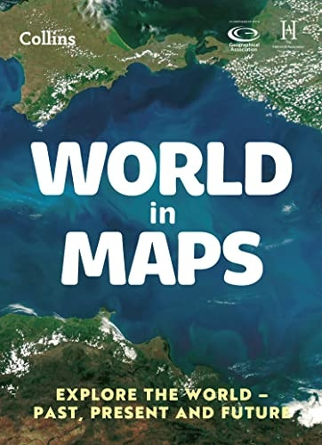 World in Maps: Explore the world - past, present and future (Collins Primary Atlases) (Collins Primary Atlases)