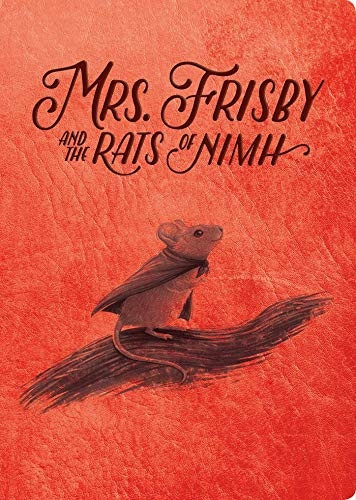 Mrs. Frisby and the Rats of NIMH: 50th Anniversary Edition (Aladdin Fantasy)