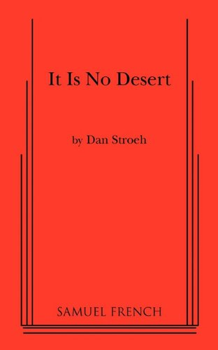 It Is No Desert
