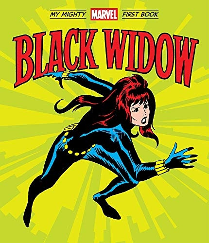 Black Widow: My Mighty Marvel First Book (A Mighty Marvel First Book) [Board book]
