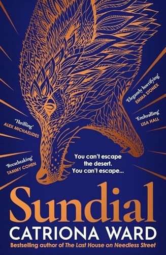 Sundial: from the author of Sunday Times bestseller The Last House on Needless Street