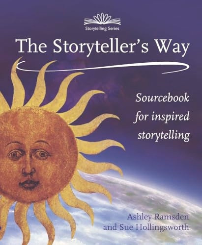 Storytellers Way, The (Storytelling)