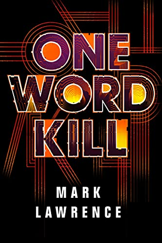 One Word Kill (Impossible Times)