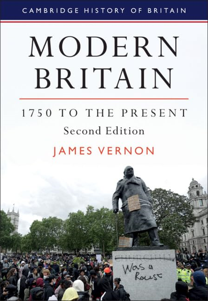 Modern Britain, 1750 to  the Present (Cambridge  History of Britain)