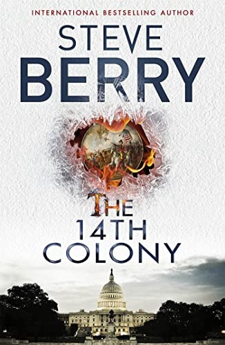 The 14th Colony: Book 11 - Cotton Malone