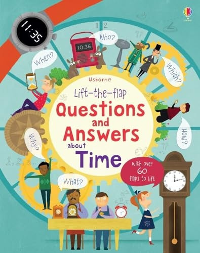 Lift-the-Flap Questions and Answers About Time (Lift-the-Flap Questions & Answers)