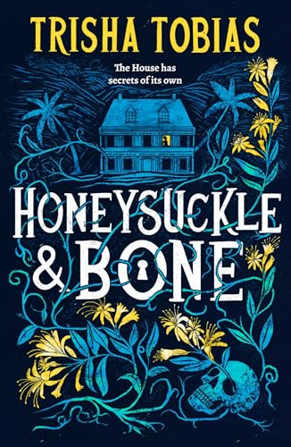 Honeysuckle and Bone,  Volume 1