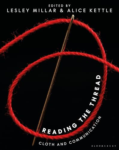 Reading the Thread: Cloth  and Communication