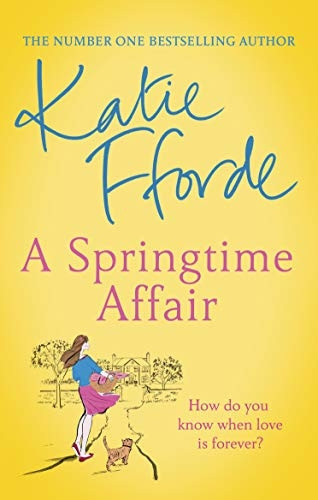 A Springtime Affair: Could new love lead to a happily ever after?