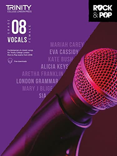 Trinity Rock & Pop 2018 Vocals Grade 8 (Female Voice) - Trinity Rock & Pop 2018 (Sheet music)