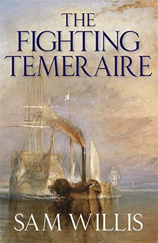 The "Fighting Temeraire": Legend of Trafalgar