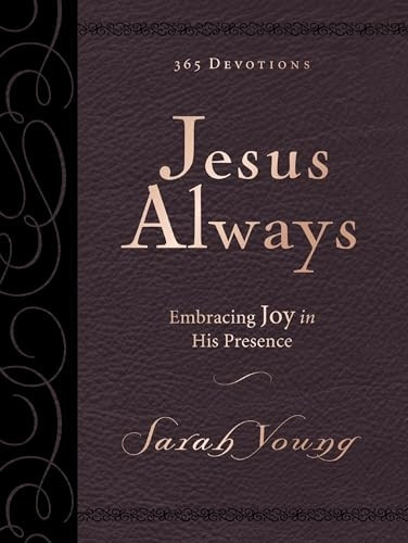 Jesus Always Large Deluxe: Embracing Joy in His Presence