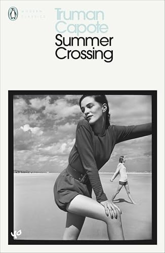 Summer Crossing (Penguin Classics)
