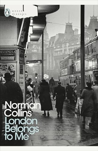 London Belongs to Me (Penguin Modern Classics)