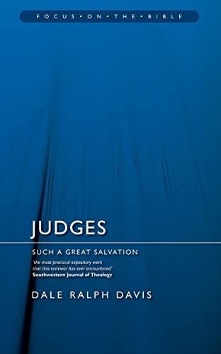 Judges (Focus on the Bible Commentaries)