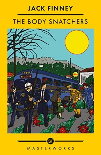 The Body Snatchers (S.F. Masterworks)