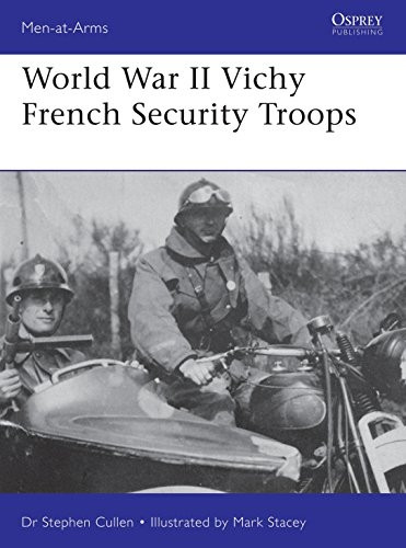 World War II Vichy FrenchSecurity Troops (Men-at-Arms)