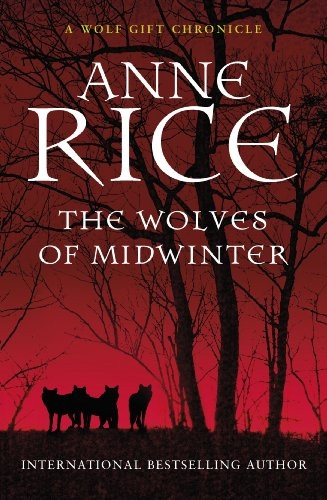 The Wolves of Midwinter (The Wolf Gift Chronicles)