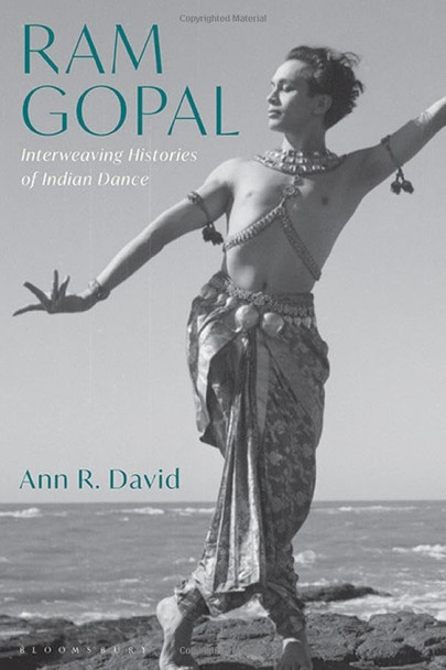 RAM Gopal: Interweaving Histories of Indian Dance