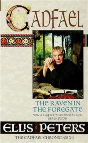 The Raven in the Foregate (Cadfael Chronicles)
