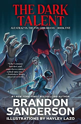 The Dark Talent: Alcatraz vs. the Evil Librarians (Alcatraz Versus the Evil Librarians)