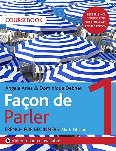 Facon de Parler 1 French Beginner's course 6th edition: Coursebook