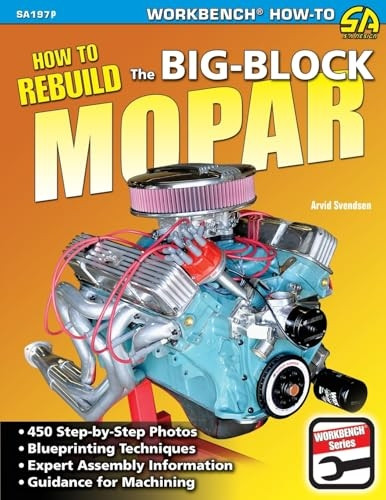How to Rebuild the  - Big - Block Mopar